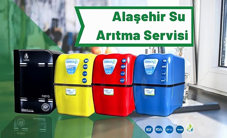 Alaşehir Su Arıtma Cihazı