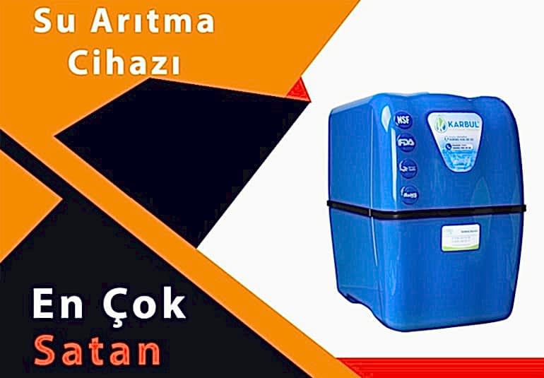En Çok Satan Su Arıtma Cihazları Hangileri
