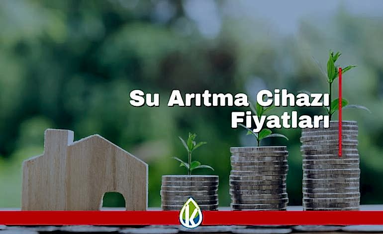 Su Arıtma Cihazı Fiyatları Nedir
