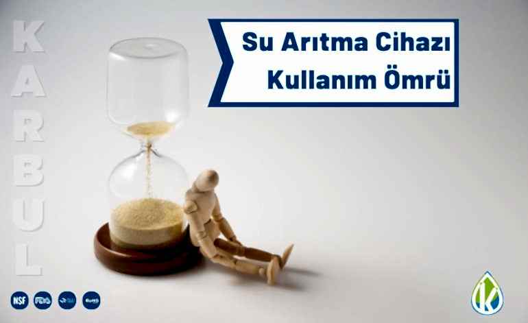 Su Arıtma Cihazı Kullanım Ömrü