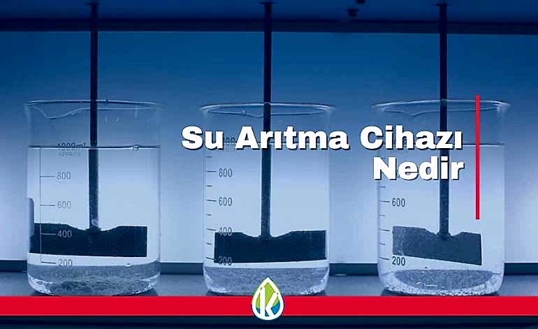 Su Arıtma Cihazı Nedir ?