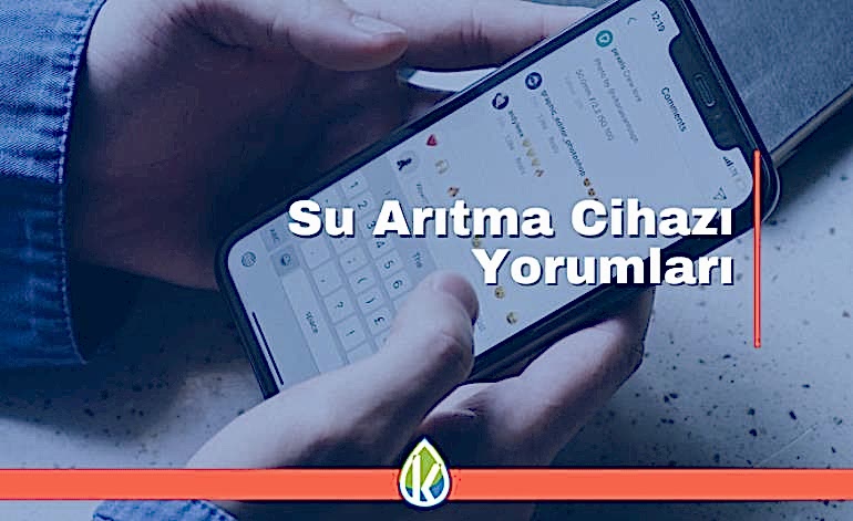 Su Arıtma Cihazı Yorumları